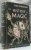 The History of Magic by Kurt Seligmann